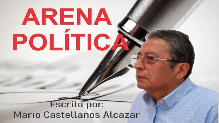 Elección viciada en el 24  – ARENA POLITICA- Mario CASTELLANOS ALCAZAR