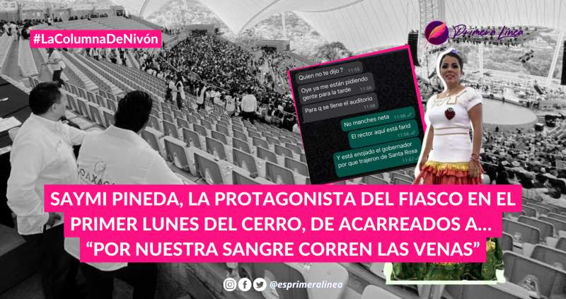 Saymi Pineda, la protagonista del fiasco en el Primer Lunes del Cerro, de acarreados a… “por nuestra sangre corren las venas”