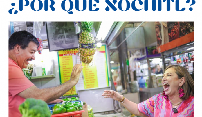 ¿POR QUÉ XÓCHITL?